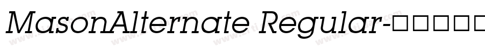 MasonAlternate Regular字体转换
